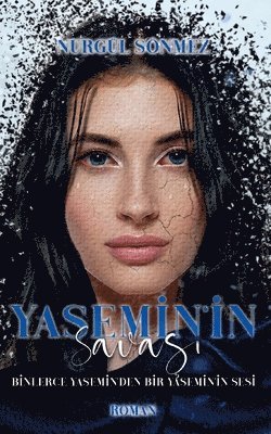 Yasemin'in Savasi 1