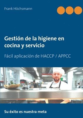 Frank Höchsmann - Gestión de la higiene en cocina y servicio, Häftad