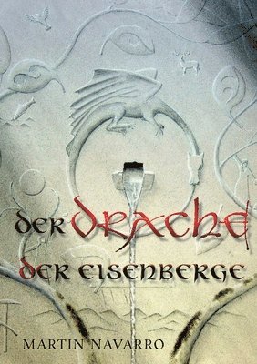 bokomslag Drache der Eisenberge