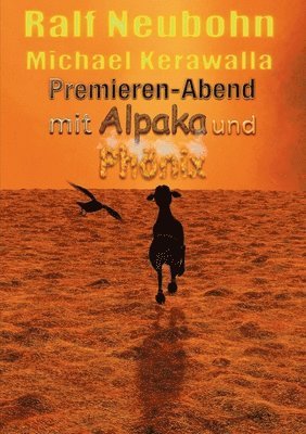 Premieren-Abend mit Alpaka und Phnix 1