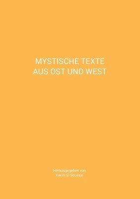 Mystische Texte aus Ost und West 1