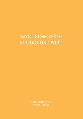 Mystische Texte aus Ost und West