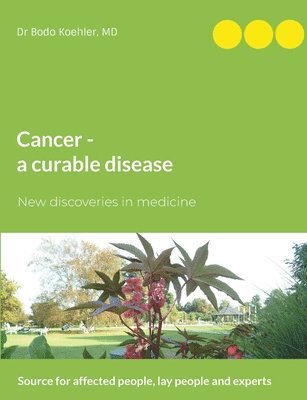 Cancer - a curable disease 1