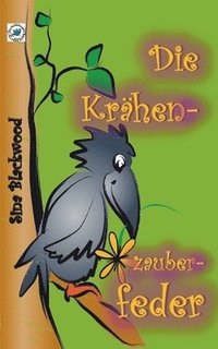 bokomslag Krähenzauberfeder
