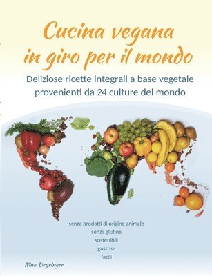 bokomslag Cucina vegana in giro per il mondo