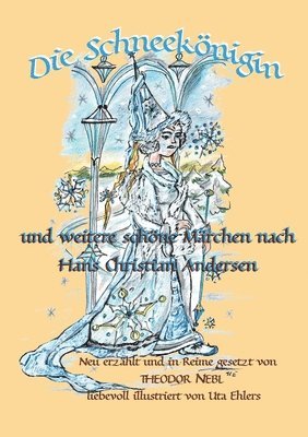 Theodor Nebl - Schneekönigin und weitere schöne Märchen aus aller Welt, Häftad