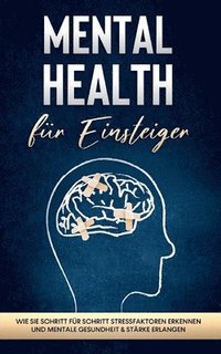 bokomslag Mental Health fur Einsteiger