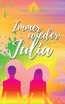 Immer wieder Julia 1