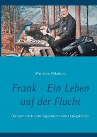 bokomslag Frank - Ein Leben auf der Flucht