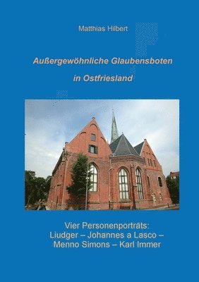 bokomslag Auergewhnliche Glaubensboten in Ostfriesland