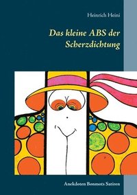 bokomslag Das kleine ABS der Scherzdichtung