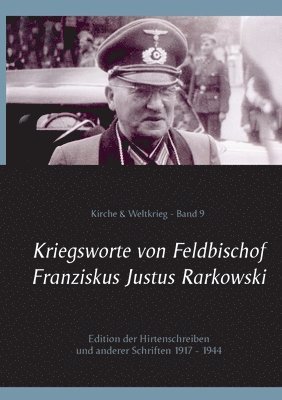 bokomslag Kriegsworte von Feldbischof Franziskus Justus Rarkowski