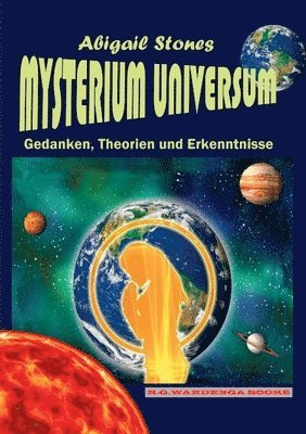 bokomslag Mysterium Universum - Gedanken, Theorien und Erkenntnisse