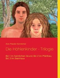 bokomslag Die Hhlenkinder - Trilogie