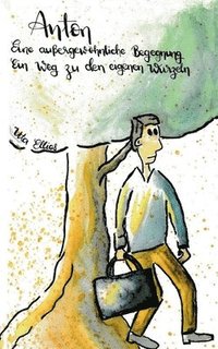 bokomslag Anton - Eine außergewöhnliche Begegnung