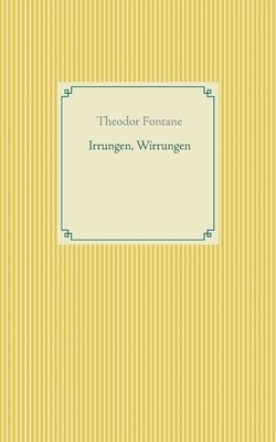Irrungen, Wirrungen