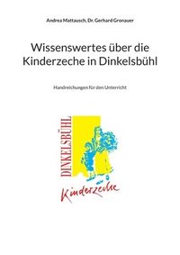 bokomslag Wissenswertes ber die Kinderzeche in Dinkelsbhl