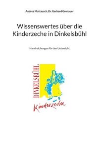 bokomslag Wissenswertes über die Kinderzeche in Dinkelsbühl