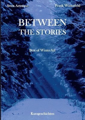 Between the Stories 1