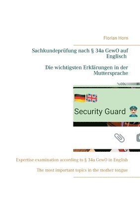 bokomslag Sachkundeprufung nach  34a GewO auf Englisch - Die wichtigsten Erklarungen in der Muttersprache