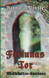 bokomslag Fortunas Tor