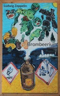 bokomslag Brombeerium