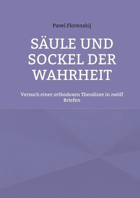 bokomslag Sule und Sockel der Wahrheit