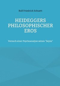 bokomslag Heideggers philosophischer Eros