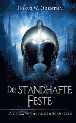 Die standhafte Feste 1