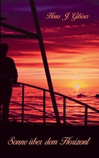bokomslag Sonne über dem Horizont