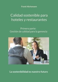 bokomslag Calidad sostenible para hoteles y restaurantes