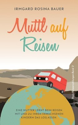 Muttl auf Reisen 1