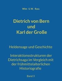 bokomslag Dietrich von Bern und Karl der Große