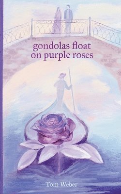 bokomslag gondolas float on purple roses