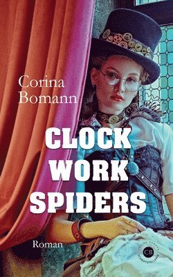 Corina Bomann - Clockwork Spiders, Häftad