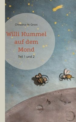 Willi Hummel auf dem Mond 1