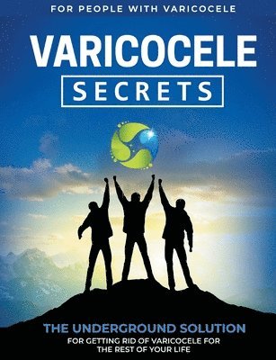 Varicocele Secrets 1