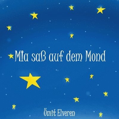 Mia sass auf dem Mond 1