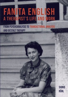 Fanita English A Therapist's life and work 1