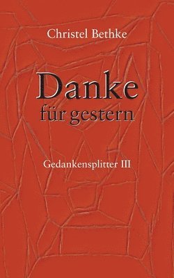 Danke für Gestern 1