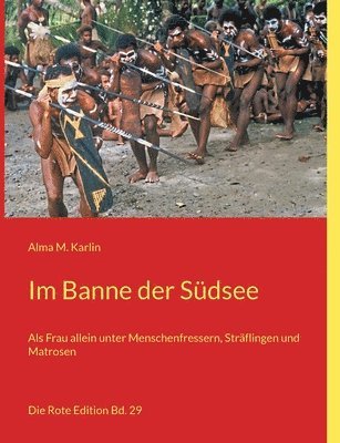 Alma M Karlin - Im Banne der Südsee, Häftad