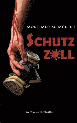 Mortimer M Müller, Mortimer M. Müller - Schutzzoll, Häftad