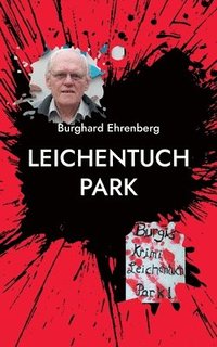 bokomslag Leichentuch Park