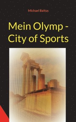 bokomslag Mein Olymp - City of Sports