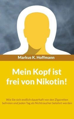 Mein Kopf ist frei von Nikotin!