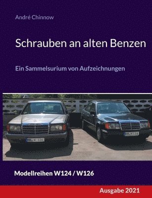 bokomslag Schrauben an alten Benzen