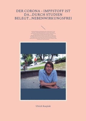 Corona - Impfstoff ist da...durch Studien belegt...nebenwirkungsfrei