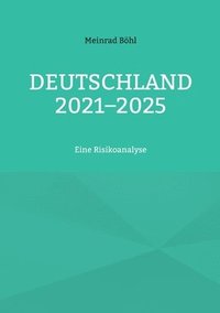 bokomslag Deutschland 2021-2025