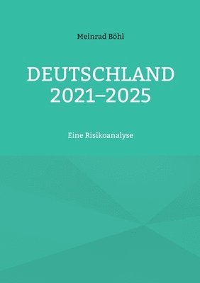 bokomslag Deutschland 2021-2025