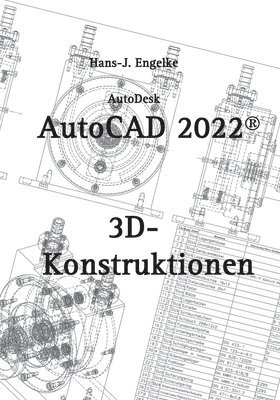 bokomslag AutoCAD 2022 3D-Konstruktionen